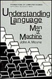 Understanding Language: Man or Machine (Hardcover)