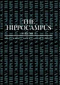 The Hippocampus (Hardcover, 1986)