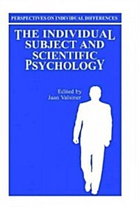 The Individual Subject and Scientific Psychology (Hardcover)