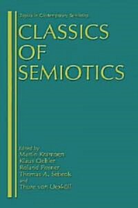 Classics of Semiotics (Hardcover)