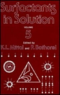 Surfactants in Solution: Volume 5 (Hardcover)