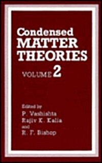 Condensed Matter Theories: Volume 2 (Hardcover, 1987)