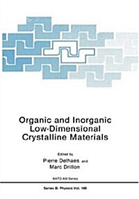 Organic and Inorganic Low-Dimensional Crystalline Materials (Hardcover, 1987)