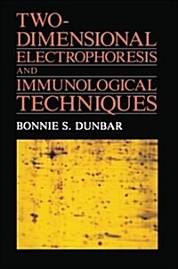 Two-Dimensional Electrophoresis and Immunological Techniques (Paperback, Softcover Repri)