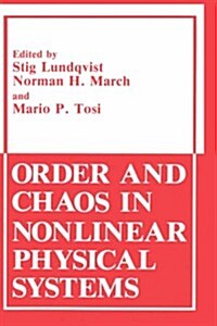 Order and Chaos in Nonlinear Physical Systems (Hardcover)
