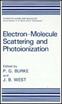 Electron-Molecule Scattering and Photoionization (Hardcover)