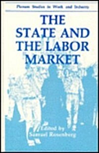 The State and the Labor Market (Hardcover)