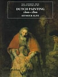 Dutch Painting, 1600-1800 (Hardcover, Revised, Expand)
