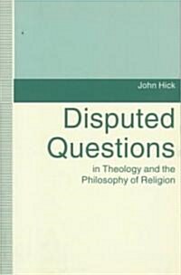 Disputed Questions in Theology and the Philosophy of Religion (Paperback)