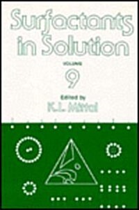 Surfactants in Solution: Volume 9 (Hardcover, 1989)