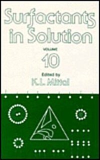Surfactants in Solution: Volume 10 (Hardcover)