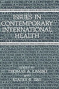 Issues in Contemporary International Health (Hardcover)
