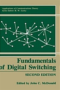 Fundamentals of Digital Switching (Hardcover, 2, 1990)
