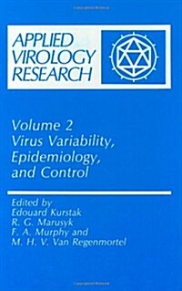 Virus Variability, Epidemiology and Control (Hardcover, 1990)