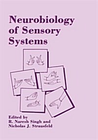 Neurobiology of Sensory Systems (Hardcover, 1989)