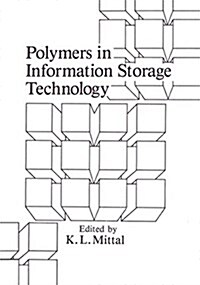 Polymers in Information Storage Technology (Hardcover)