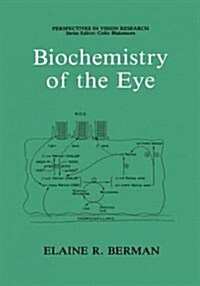 Biochemistry of the Eye (Hardcover)
