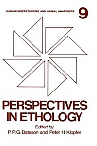 Perspectives in Ethology: Volume 9: Human Understanding and Animal Awareness (Hardcover, 1991)