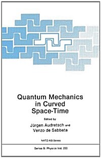 Quantum Mechanics in Curved Space-Time (Hardcover)