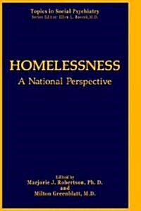 Homelessness: A National Perspective (Hardcover, 1992)