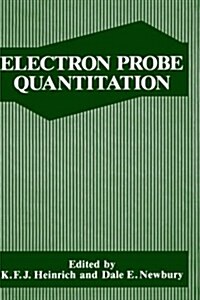 Electron Probe Quantitation (Hardcover)