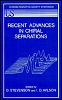 Recent Advances in Chiral Separations (Hardcover)
