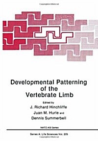 Developmental Patterning of the Vertebrate Limb (Hardcover)