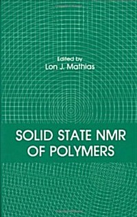 Solid State NMR of Polymers (Hardcover, 1991)