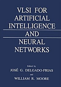 VLSI for Artificial Intelligence and Neural Networks (Hardcover)