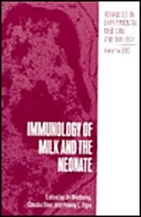 Immunology of Milk and the Neonate (Hardcover)