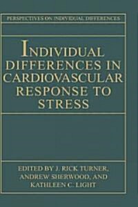 Individual Differences in Cardiovascular Response to Stress (Hardcover)