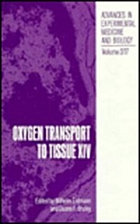 Oxygen Transport to Tissue XIV (Hardcover)