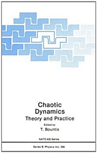 Chaotic Dynamics: Theory and Practice (Hardcover)