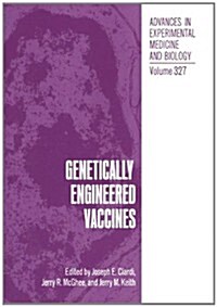 Genetically Engineered Vaccines (Hardcover)