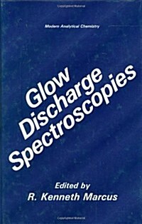 Glow Discharge Spectroscopies (Hardcover)