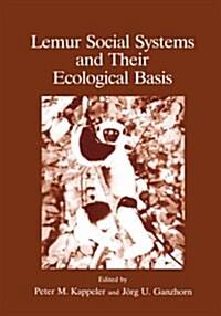 Lemur Social Systems and Their Ecological Basis (Hardcover)