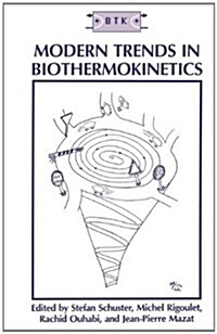 Modern Trends in Biothermokinetics (Hardcover)