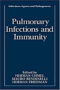 Pulmonary Infections and Immunity (Hardcover, 1994)
