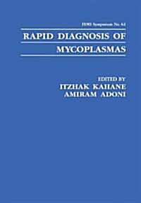 Rapid Diagnosis of Mycoplasmas (Hardcover)