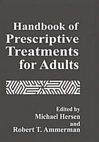 Handbook of Prescriptive Treatments for Adults (Hardcover)