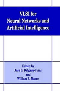 Vlsi for Neural Networks and Artificial Intelligence (Hardcover)