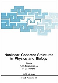 Nonlinear Coherent Structures in Physics and Biology (Hardcover)