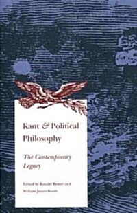 Kant and Political Philosophy: The Contemporary Legacy (Paperback, Revised)