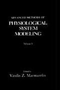Advanced Methods of Physiological System Modeling: Volume 3 (Hardcover, 1994)