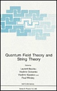 Quantum Field Theory and String Theory (Hardcover)