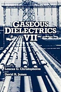 Gaseous Dielectrics VII (Hardcover, 1994)