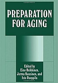 Preparation for Aging (Hardcover)