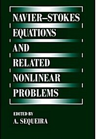 Navier--Stokes Equations and Related Nonlinear Problems (Hardcover, 1995)