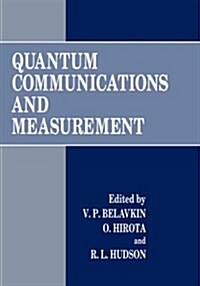 Quantum Communications and Measurement (Hardcover, 1995)
