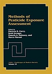 Methods of Pesticide Exposure Assessment (Hardcover)